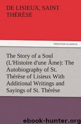 The Story of a Soul by Saint Thérèse de Lisieux