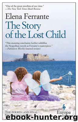 The Story of the Lost Child by Ferrante Elena