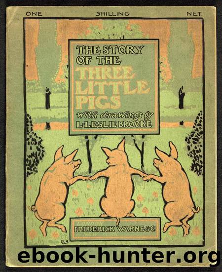 The Story of the Three Little Pigs by Unknown