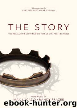 The Story, NIV by Max Lucado & Randy Frazee - free ebooks download