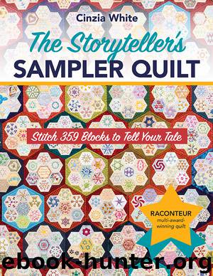 The Storyteller's Sampler Quilt by Cinzia White