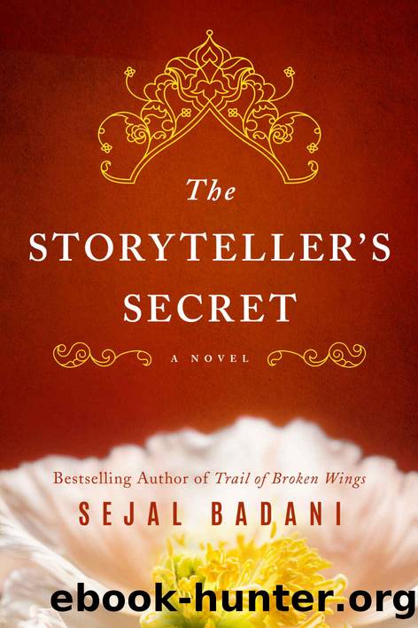 The Storytellers Secret by Sejal Badani