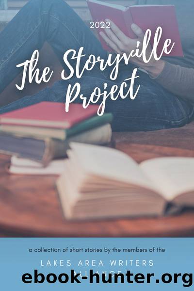 The Storyville Project by Lakes Area Writers Alliance
