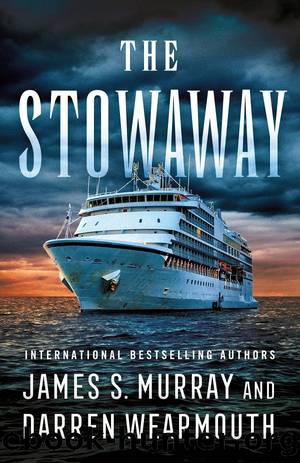 The Stowaway by James S. Murray and Darren Wearmouth
