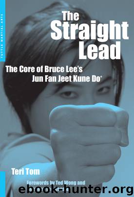 The Straight Lead by Teri Tom