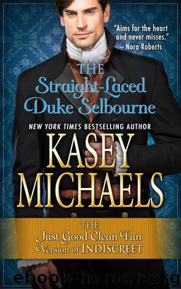 The Straight-Laced Duke Selbourne by Kasey Michaels