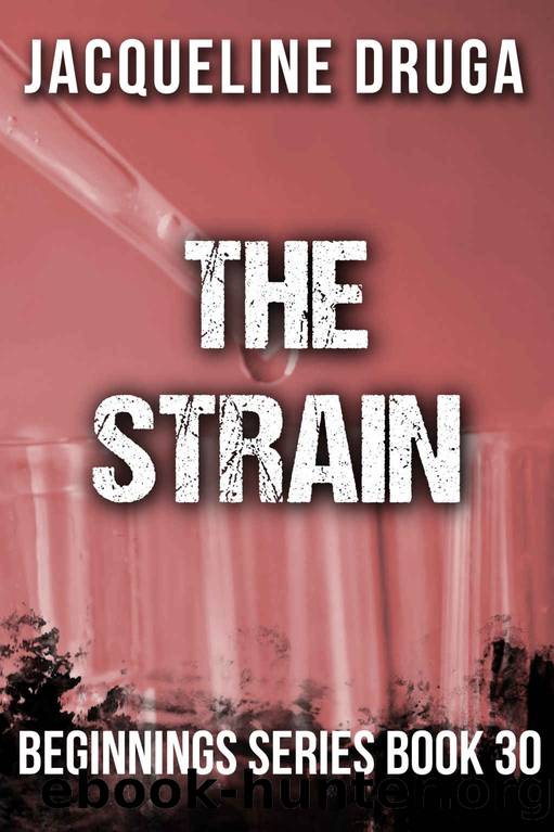 The Strain by Jacqueline Druga