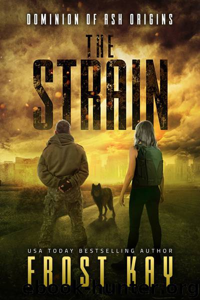 The Strain by Kay Frost;