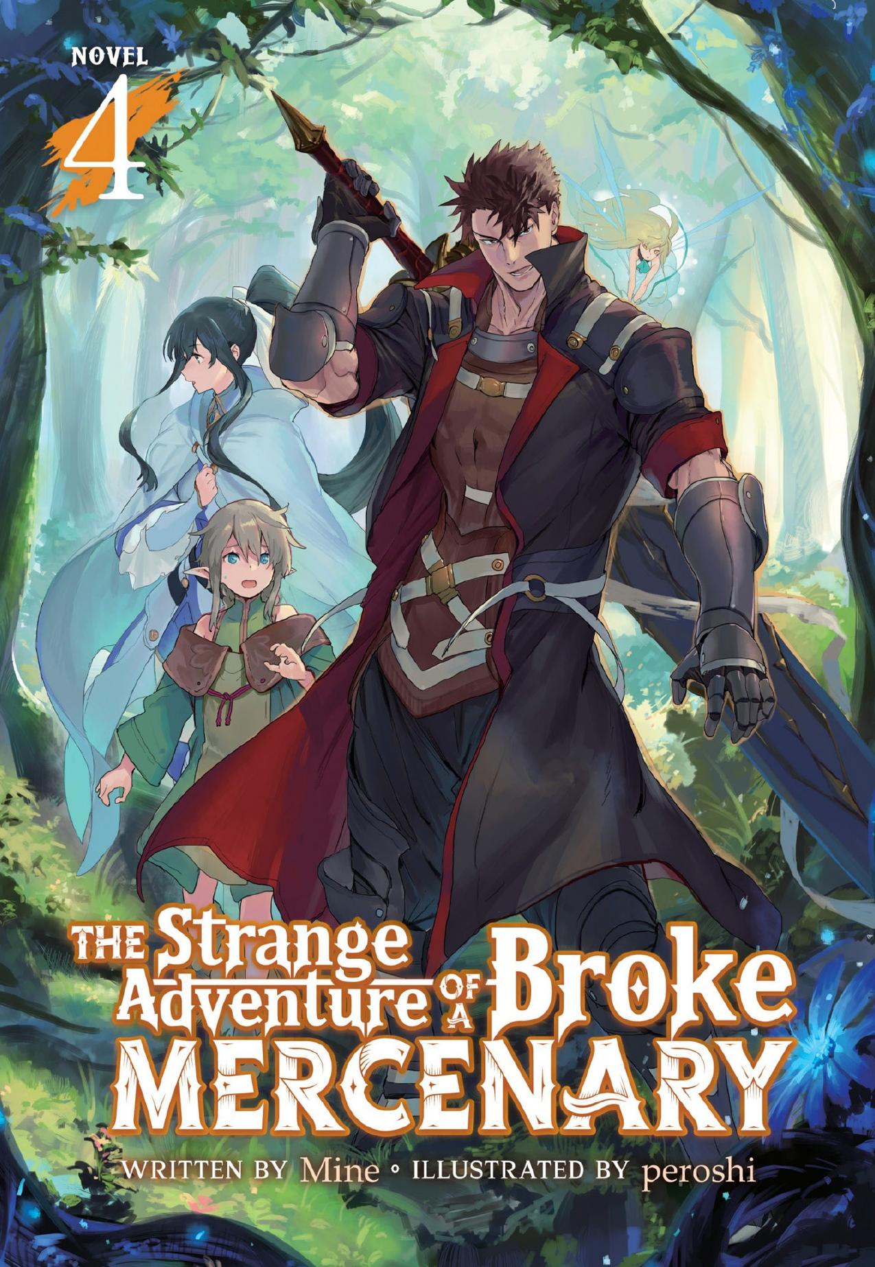 The Strange Adventure of a Broke Mercenary Vol. 4 by Mine