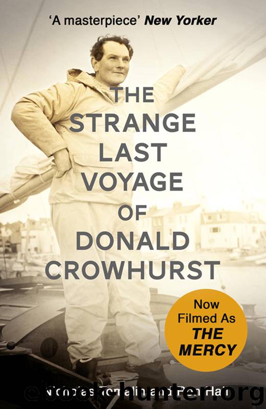 The Strange Last Voyage of Donald Crowhurst: Now Filmed As The Mercy (Film Tie in) by Nicholas Tomalin & Ron Hall
