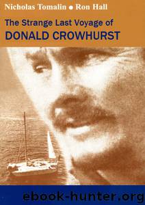 The Strange Voyage of Donald Crowhurst by Nicholas Tomalin & Ron Hall