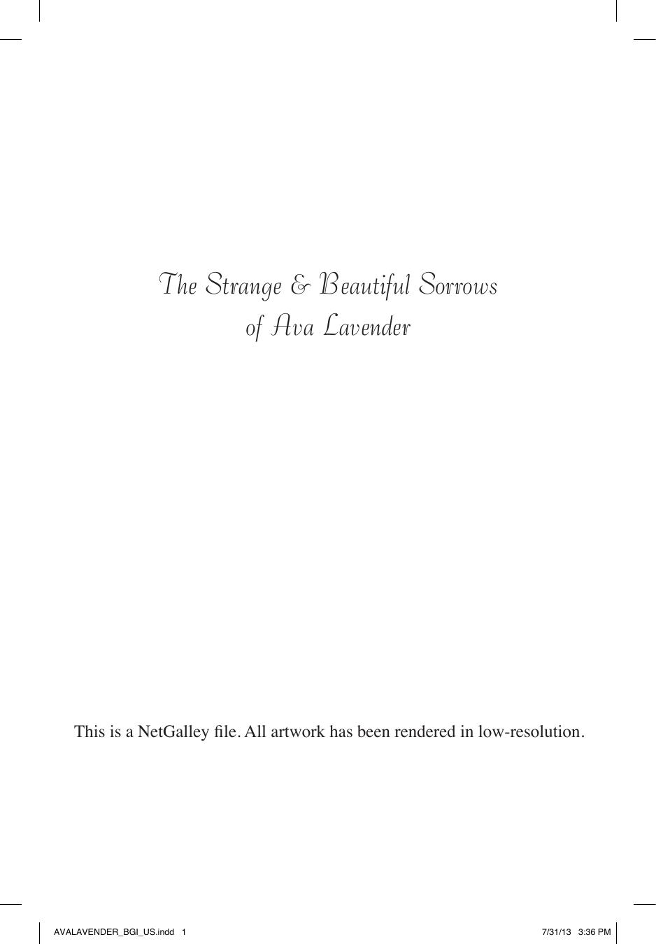 The Strange and Beautiful Sorrows of Ava Lavender by Leslye Walton