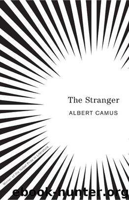 The Stranger (Vintage International) by Albert Camus