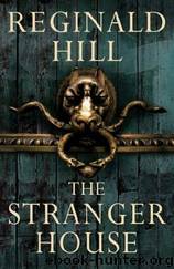 The Stranger House (1987) by Reginald Hill