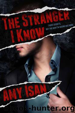 The Stranger I Know (Dark Romance) by Isan Amy