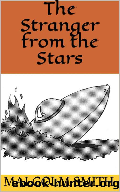 The Stranger from the Stars by Malcolm Smith