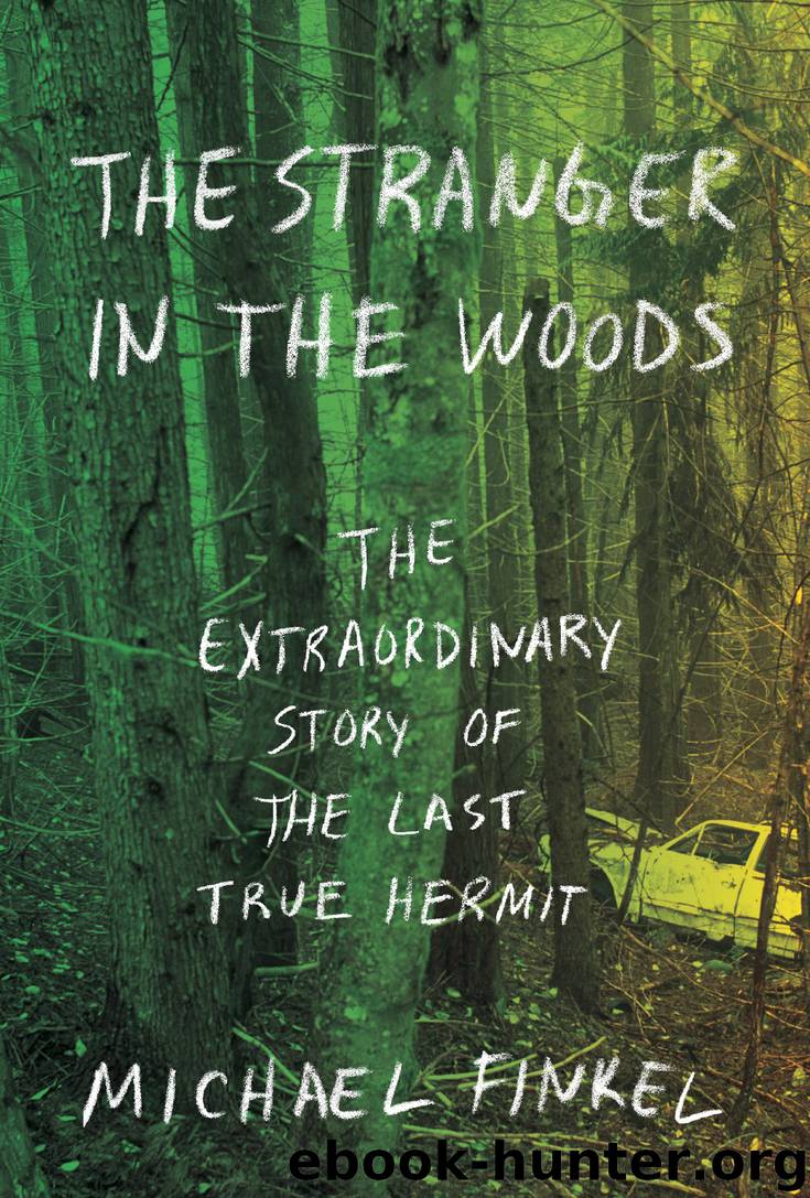 The Stranger in the Woods by Michael Finkel