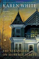 The Strangers on Montagu Street by Karen White