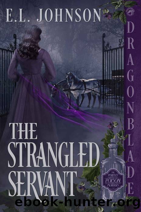 The Strangled Servant by Johnson E.L
