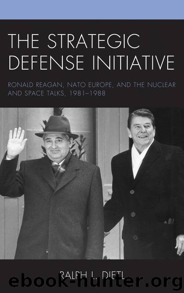 The Strategic Defense Initiative by Ralph L. Dietl