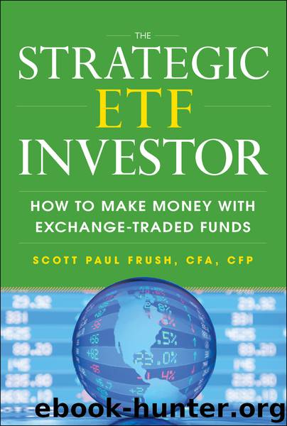 The Strategic ETF Investor by Scott Frush