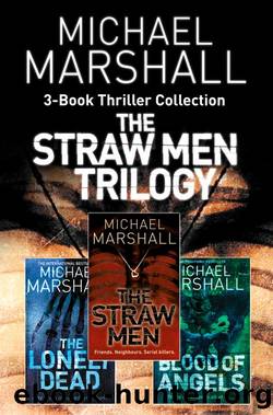 The Straw Men 3-Book Thriller Collection by Michael Marshall
