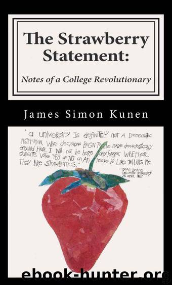 The Strawberry Statement by James Simon Kunen