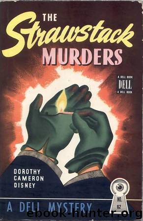 The Strawstack Murders by Dorothy Cameron Disney