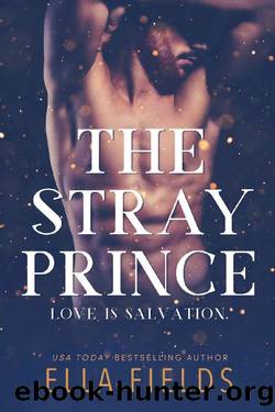 The Stray Prince (Royals Book 2) by Ella Fields