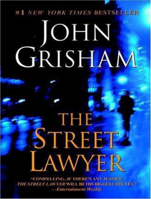 The Street Lawyer by John Grisham