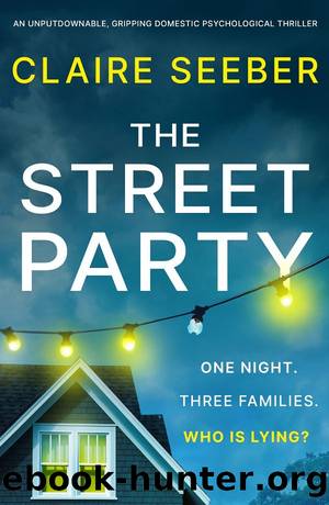 The Street Party by Seeber Claire