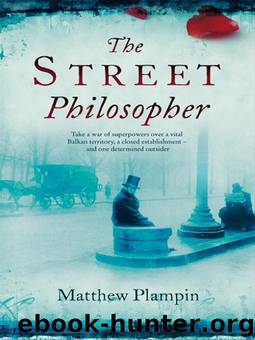 The Street Philosopher by Matthew Plampin