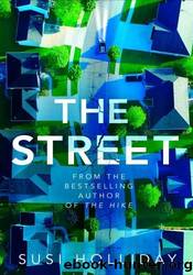 The Street by Susi Holliday