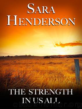 The Strength In Us All by Sara Henderson