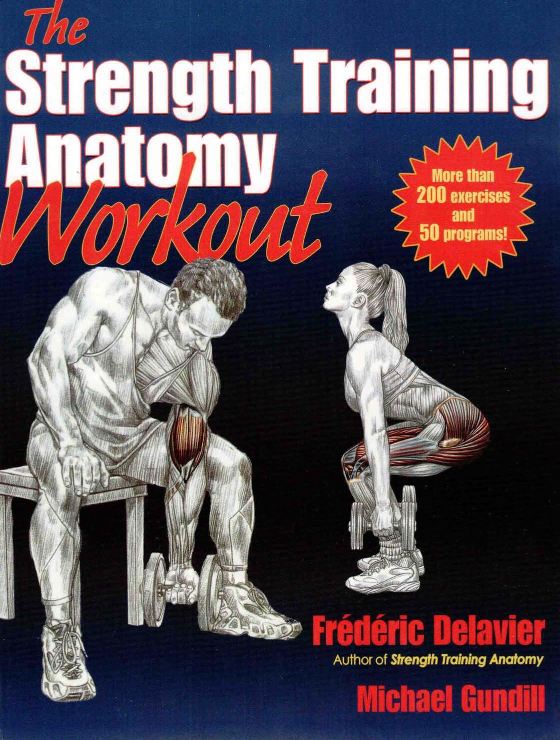 The Strength Training Anatomy Workout by Unknown