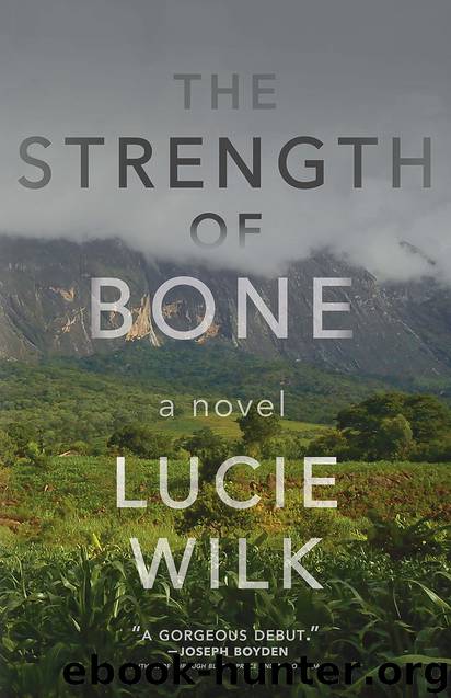 The Strength of Bone by Lucie Wilk