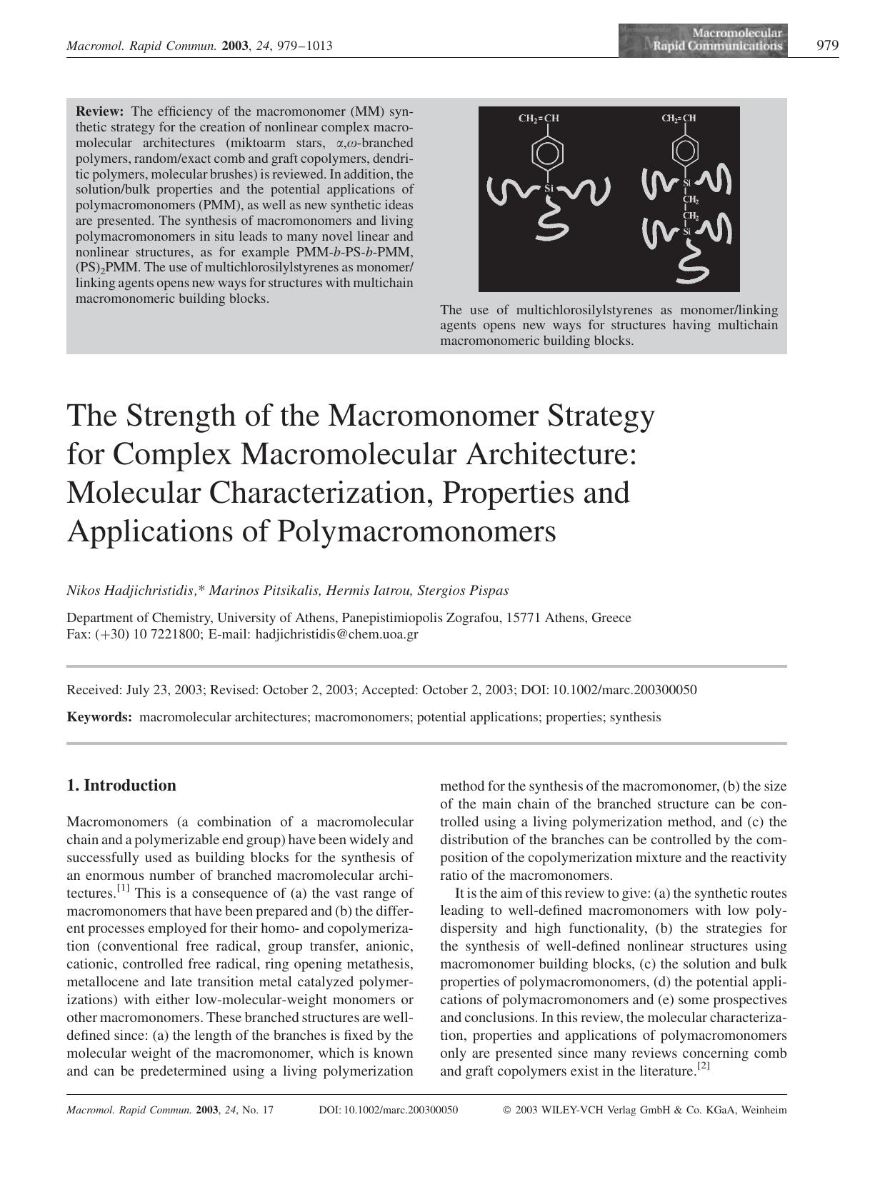 The Strength of the Macromonomer Strategy for Complex Macromolecular Architecture: Molecular Characterization, Properties and Applications of Polymacromonomers by Unknown