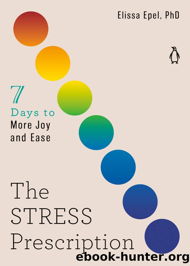 The Stress Prescription by Elissa Epel PhD