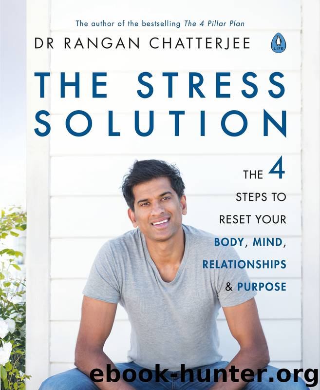 The Stress Solution by Rangan Chatterjee