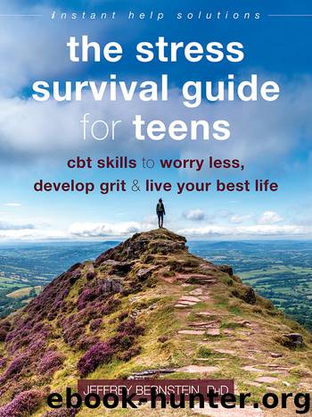 The Stress Survival Guide for Teens by Jeffrey Bernstein