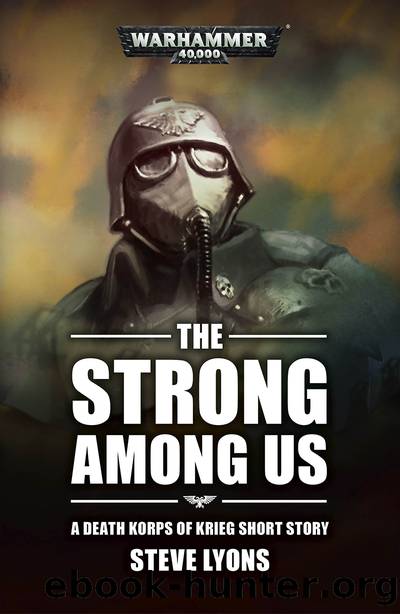 The Strong Among Us by Steve Lyons