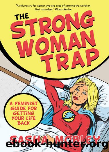 The Strong Woman Trap by Sasha Mobley