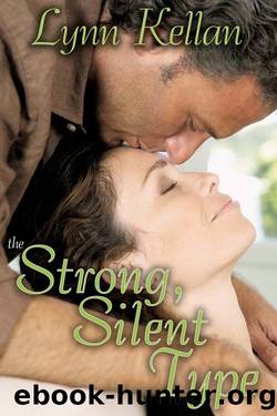 The Strong, Silent Type by Lynn Kellan
