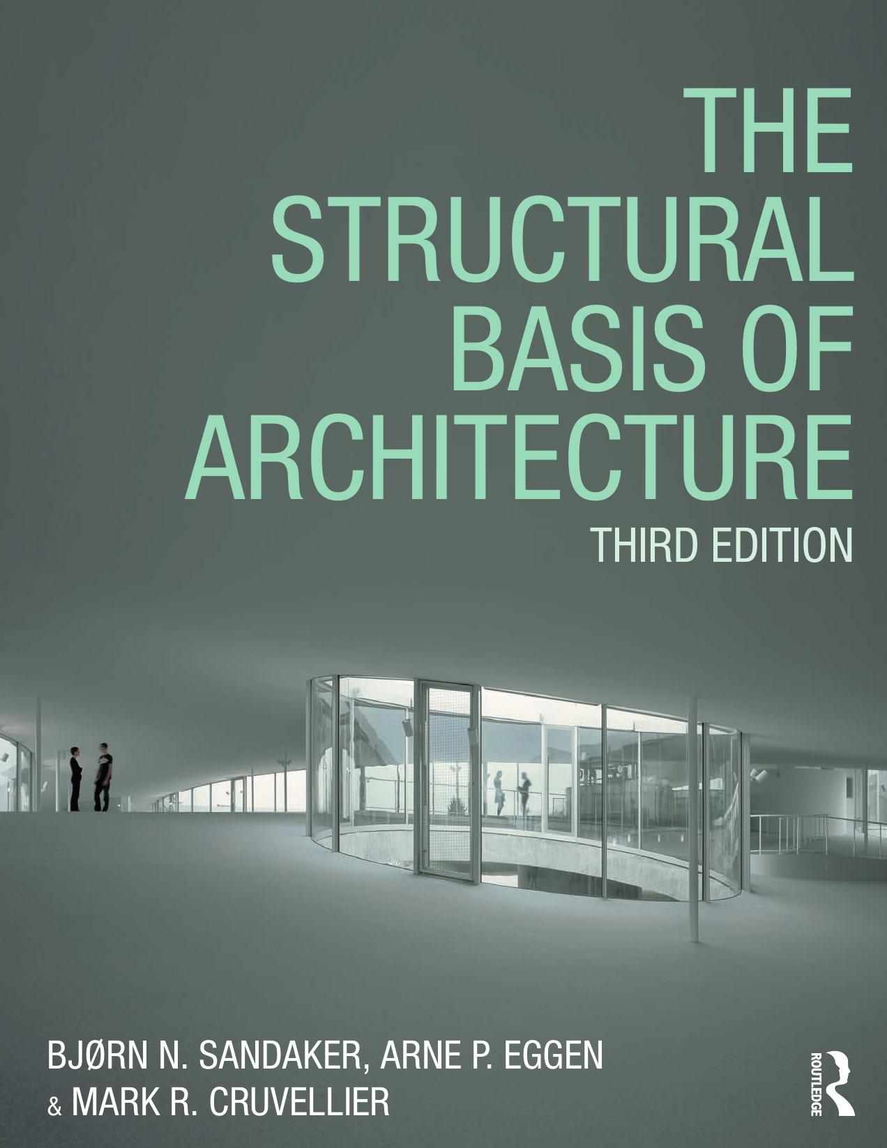 The Structural Basis of Architecture by Unknown