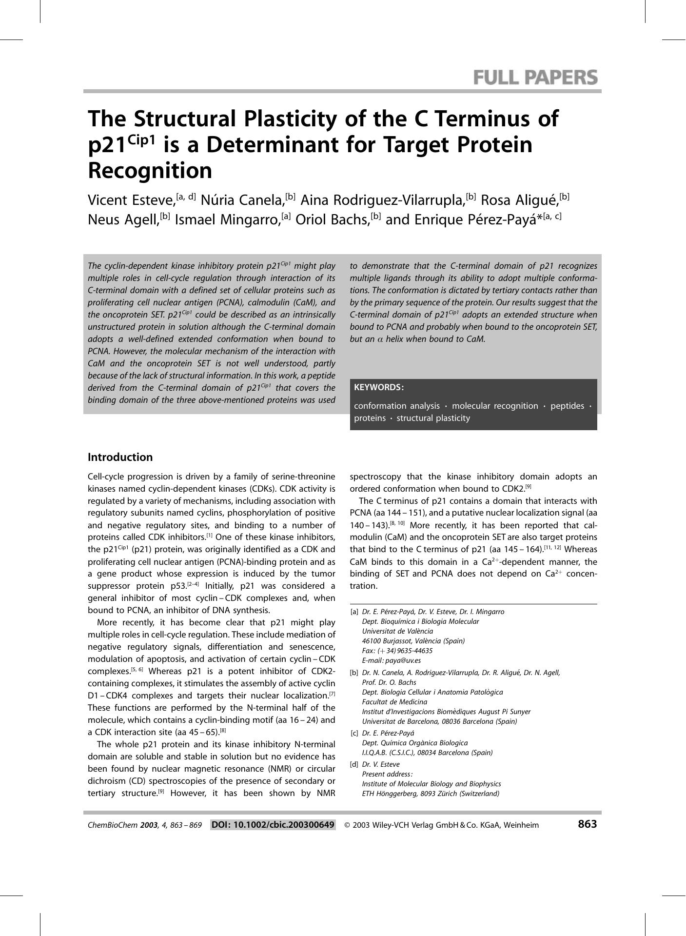 The Structural Plasticity of the C Terminus of p21Cip1 is a Determinant for Target Protein Recognition by Unknown