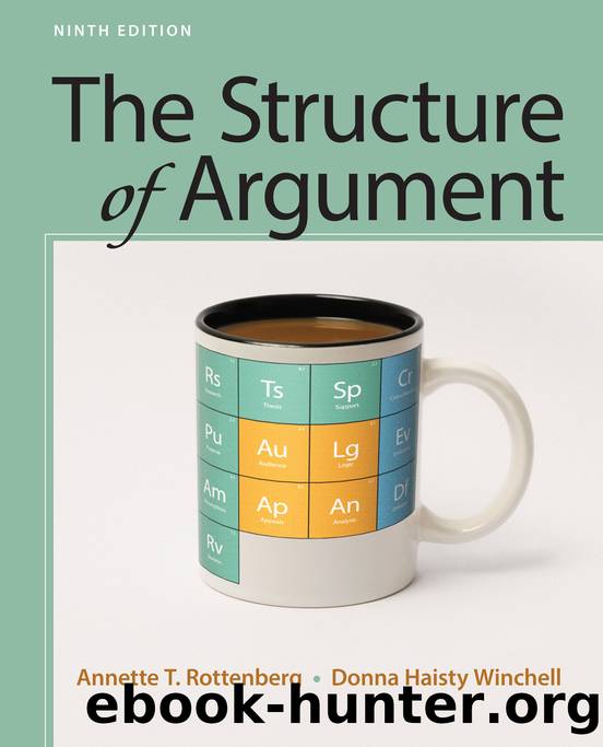The Structure of Argument by Annette Rottenberg & Donna Haisty Winchell