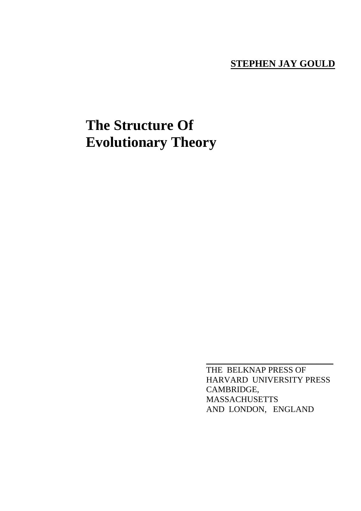 The Structure of Evolutionary Theory by Stephen Jay Gould
