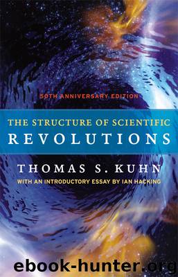 The Structure of Scientific Revolutions by Kuhn Thomas S