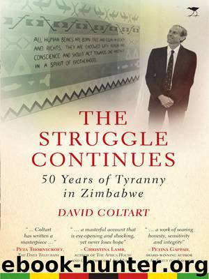 The Struggle Continues by David Coltart