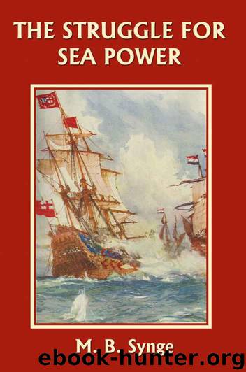 The Struggle for Sea Power (Yesterday's Classics) by Synge M. B